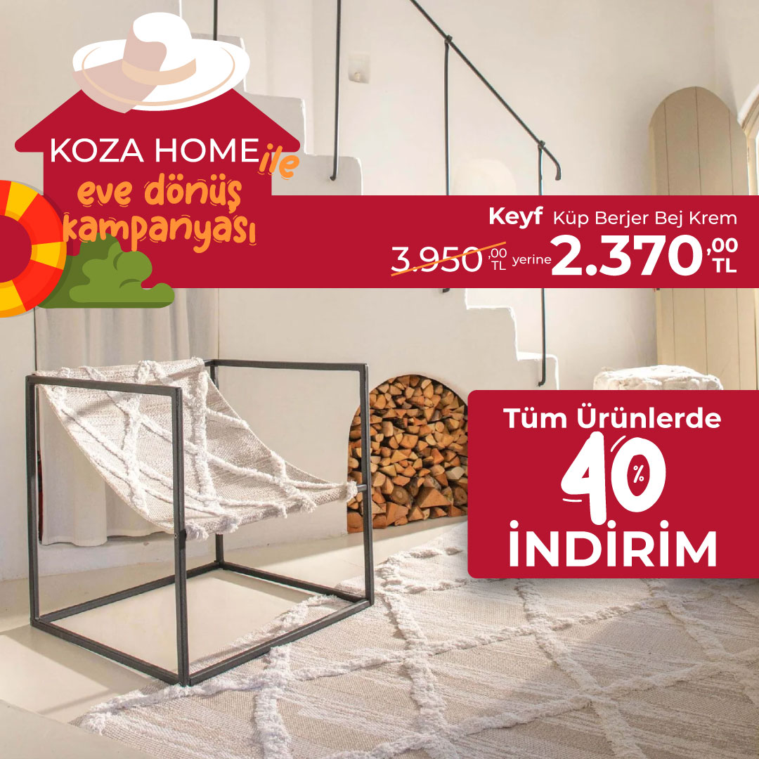 Koza Home’dan Yeni Sezona Özel Eylül Kampanyası: Tüm Ürünlerde %40 İndirim