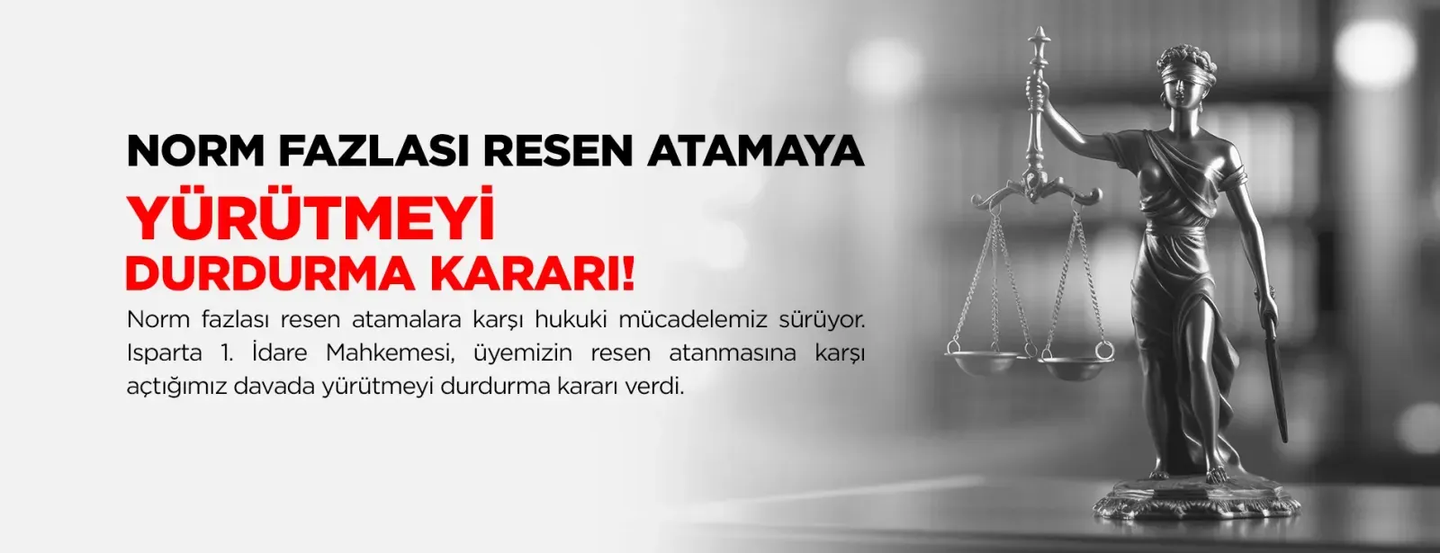 Norm Fazlası Resen Atamaya Yürütmeyi Durdurma Kararı