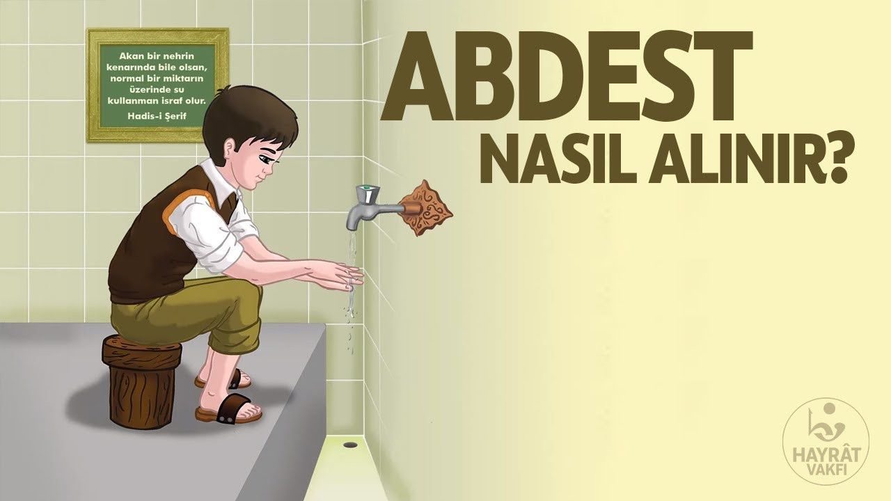 Abdest nasıl alınır? Kadın ve erkekler için doğru abdest alma sırası